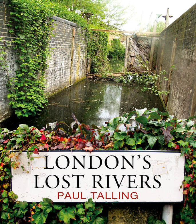 Picture of book front cover of London's Lost Rivers by Paul Talling